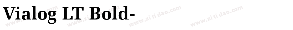 Vialog LT Bold字体转换